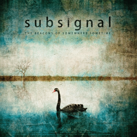 Subsignal : The Beacons Of Somewhere Sometime
